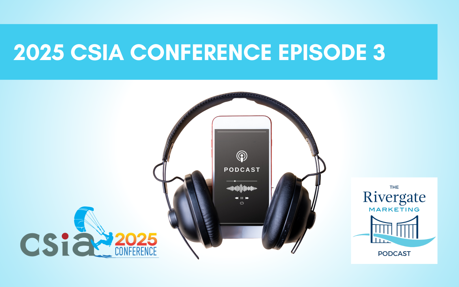 CSIA Conference episode 3